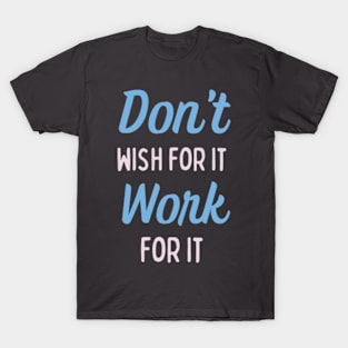 Motivational Success Quote T-Shirt